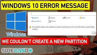 We couldn't create a new partition or locate. Error message while installing Windows Fixed solution