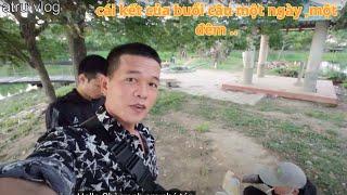 Câu lăng xê một ngày, một đêm và cái kết / atrư vlog