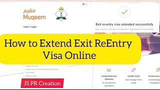 How to extend Exit ReEntry Visa Online | Extend Reentry visa in Muqeem online #ksa #muqeem