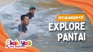 Kak Yogi The Explorer #25: Explore Pantai