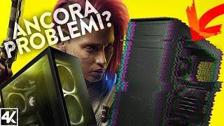 CYBERPUNK 2077, NUOVI PROBLEMI PC! ECCO COME RISOLVERE