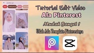 Tutorial Edit Video Ala Pinterest Yang Lagi Viral Di Tiktok