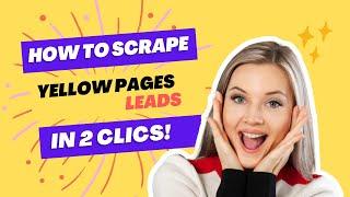 How to scrape yellow pages leads ?