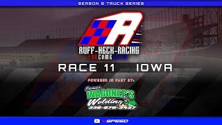 RUFF Neck Racing - Wagoner's Welding Truck Series - Race 11 - IOWA