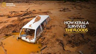 How Kerala Survived the Floods | Megafloods | Full Episode | National Geographic