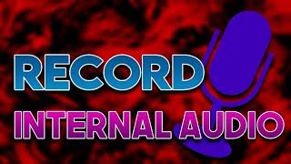 Record Internal Audio On Android FREE | No root |