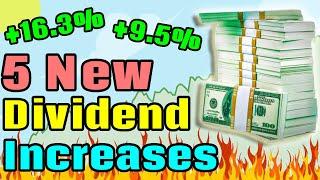 5 New Dividend Increases You Need to Know About!