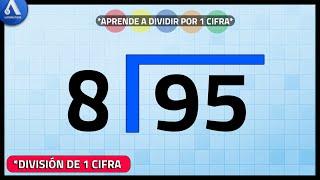 DIVISIÓN de 1 CIFRA - Aprende a DIVIDIR por 1 CIFRA (Super fácil)