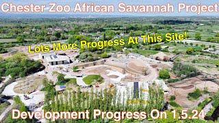 Chester Zoo African Savannah Development by drone on 1.5.24 (Episode 6)