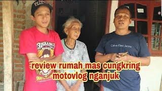 Review rumah mas cungkring vlog nganjuk