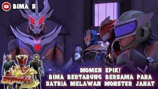 MOMEN EPIK! BIMA BERTARUNG BERSAMA PARA SATRIA MELAWAN MONSTER JAHAT - BIMA S