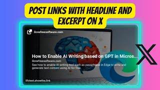 How to Post Links on X (Twitter) with headlines and URLs [100% Working]