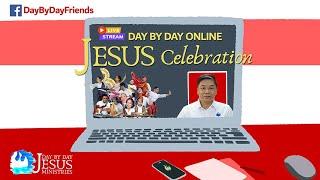 2024-06-23 DAY BY DAY Online JESUS Celebration