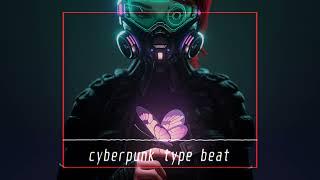 CYBERPUNK 2077 TYPE BEAT | CYBERPUNK RAP BEAT