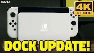 WOW! Nintendo Switch OLED Dock Is NOW 4K Ready...
