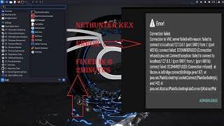 Nethunter KEX Connection failed Error Fixed | @2minutes