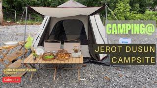 FAMILY CAMPING | EP 05 | Jerot Dusun Campsite, Yan, Kedah