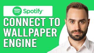 How To Connect Spotify To Wallpaper Engine (How To Connect Audio Visualizer To Spotify)