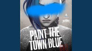 Paint The Town Blue (from the series Arcane League of Legends)