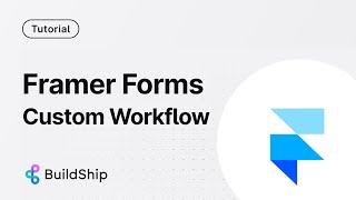 Create Customer Forms in Framer connected to External API to sends data to any app