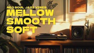 Smooth & Elegant Neo Soul Jazz Mix | Work, Relax, or Simply Enjoy