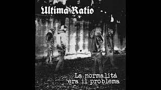 ULTIMA RATIO - Chi Lotta Può Perdere