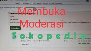 Moderasi tokopedia dibuka / diaktifkan