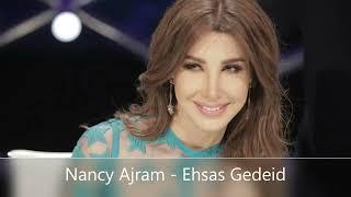 Nancy Ajram   Ehsas Gedeid