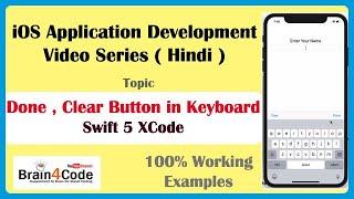 How to Add Done and Clear Button in Default Keyboard with Swift 5 XCode | Hindi | UIToolbar Keyboard