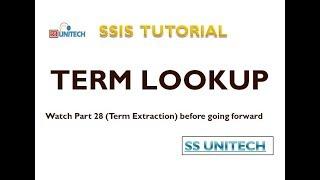 term lookup transformation in ssis | ssis interview questions and answers |ssis tutorial part 29