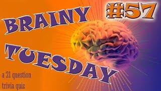 BRAINY TUESDAY #57 - 21 Question TOUGH Trivia Quiz / Various Categories ( ROAD TRIpVIA Episode 896 )