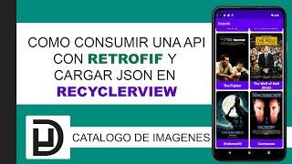 Consumir API con Retrofit + RecyclerView + Glide en Android Studio