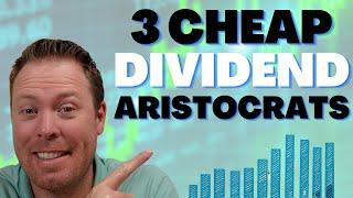 3 Cheap Dividend Aristocrats For 2024