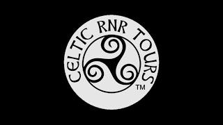 A Message from Celtic RnR Tours