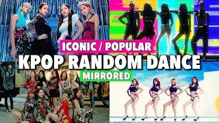 [MIRRORED] ICONIC KPOP RANDOM DANCE |OLD + NEW