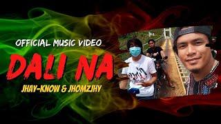 DALI NA - JHAY-KNOW & JHOMZJHY (Official Music Video) | RVW