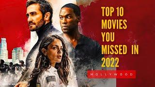 Top 10 Movie You Missed In 2022 | Underrated Movies Of 2022