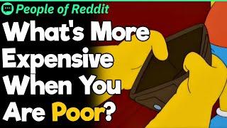 What's More Expensive When You Are Poor?