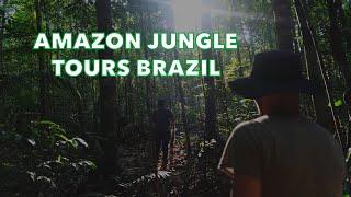 AMAZON JUNGLE TOURS | 4K | Amazon Rainforest Trips Brazil - Off Roads Travel / Ney Eco Adventures