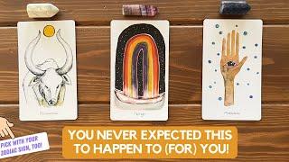 You Never Expected This To Happen To (For) You! | Timeless Reading