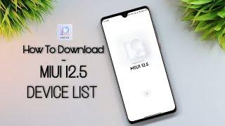 How To Download MIUI 12.5?