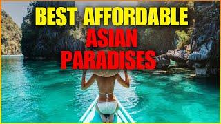 12 Best Countries In Asia To Live For Cheap | Retirees, Digital Nomads, Expats