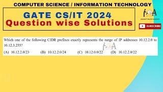 Solved GATE CS/IT 2024 Paper | DETAILED VIDEO SOLUTIONS | Computer Networks | CIDR PREFIXES