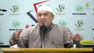 Kajian Ustadz H. Riza Rahman, Lc (Al Mujahidin TV)