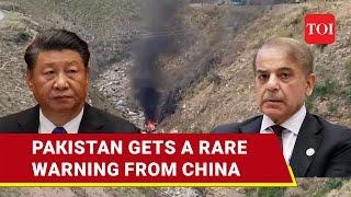 China's Big Ultimatum To Ally Pakistan Amid Worsening Security & Political Situation | Watch