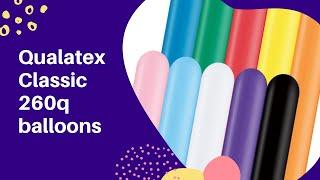 QUALATEX REVIEW - Classic Assorted 260Q Balloons