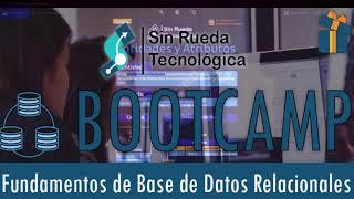 1er Bootcamp 2020|Sin Rueda Tecnológica