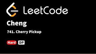 LeetCode 741. Cherry Pickup