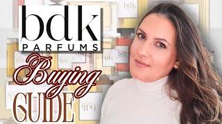 Discover the BEST BDK Parfums for YOU! BDK PARFUMS BUYING GUIDE