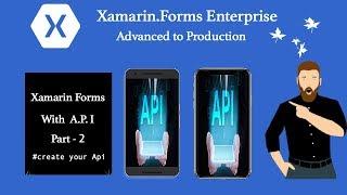 Xamarin Forms with Api Part 2 #Xamarin